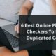 6 Best Online Plagiarism Checkers to Detect Duplicated Content 9