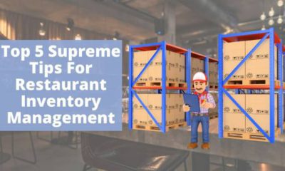 5 Tips For Restaurant Inventory Management 18